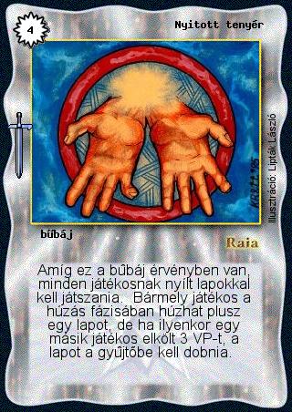 Kiadás: Hőskorszak
Gyakoriság: ritka