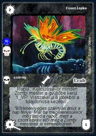 Kiadás: Negatív létsík (Invázió)
Gyakoriság: ritka