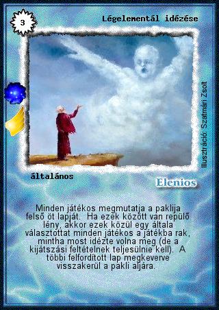 Kiadás: A levegő síkja (Invázió)
Gyakoriság: ritka