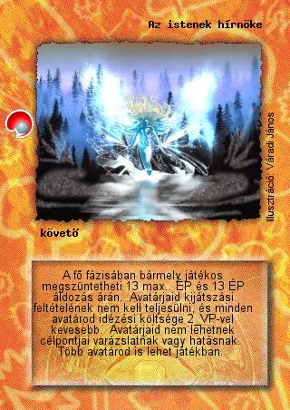 Kiadás: Két világ közt
Gyakoriság: nem gyakori