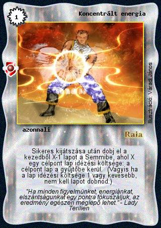 Kiadás: Víziók
Gyakoriság: gyakori