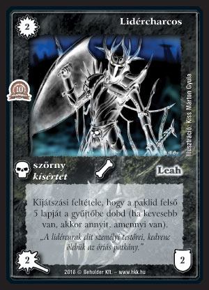 Kiadás: Ébredés, Alappakli, 8. kiadás, Alappakli, 10. kiadás
Gyakoriság: gyakori