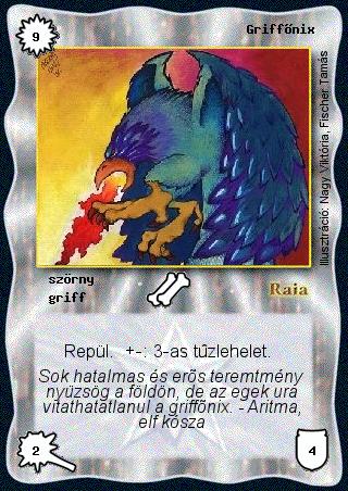 Kiadás: Alappakli, 1. kiadás, Alappakli, 2. kiadás, Alappakli, 3. kiadás, Alappakli, 4. kiadás, Túlélők Földje
Gyakoriság: ritka