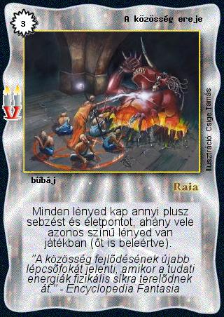 Kiadás: Régmúlt, Alappakli, 8. kiadás
Gyakoriság: nem gyakori