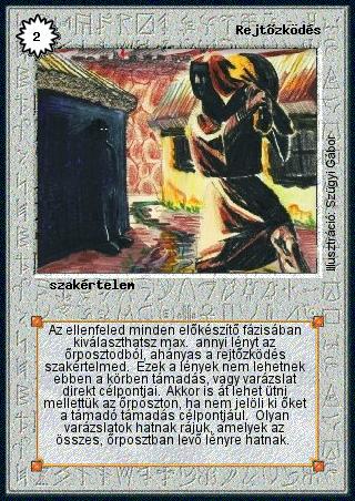 Kiadás: Alappakli, 1. kiadás, Alappakli, 3. kiadás, Alappakli, 4. kiadás
Gyakoriság: gyakori